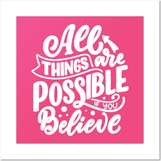 All Things Are Possible Posters and Art